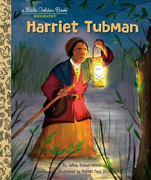 Harriet Tubman: A Little Golden Book Biography image number 0