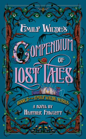 Emily Wilde's Compendium of Lost Tales image number 0