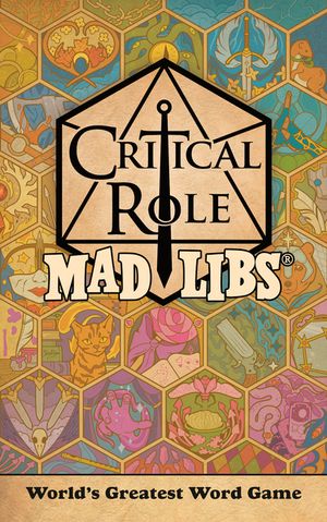 Critical Role Mad Libs: World's Greatest Word Game image number 0