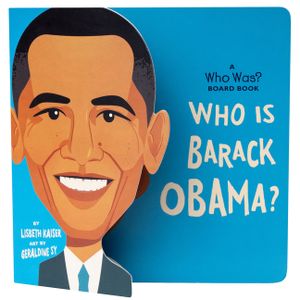 Who Is Barack Obama?: A Who Was? Board Book image number 0
