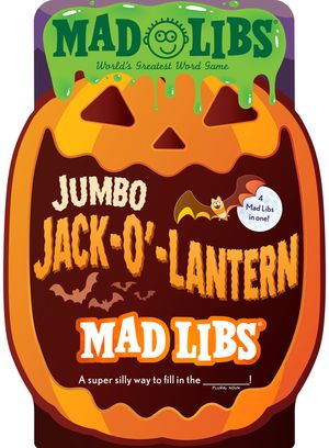 Jumbo Jack-O'-Lantern Mad Libs: World's Greatest Word Game image number 0