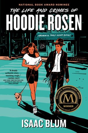 The Life and Crimes of Hoodie Rosen image number 0