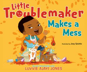 Little Troublemaker Makes a Mess image number 0