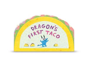 Dragon's First Taco image number 0