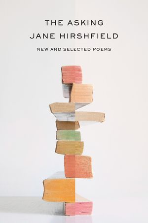 The Asking: New and Selected Poems image number 0