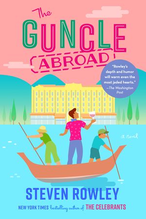 The Guncle Abroad image number 0