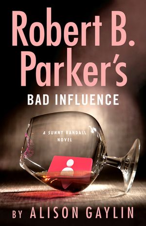 Robert B. Parker's Bad Influence image number 0