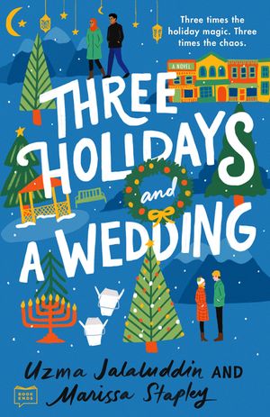 Three Holidays and a Wedding image number 0