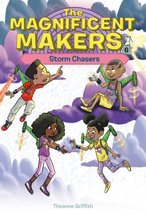 The Magnificent Makers #6: Storm Chasers image number 0