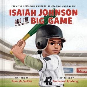 Isaiah Johnson and the Big Game image number 0