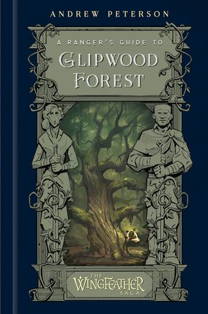 A Ranger's Guide to Glipwood Forest image number 0