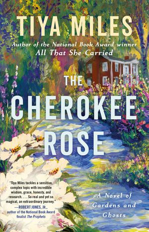 The Cherokee Rose: A Novel of Gardens and Ghosts image number 0