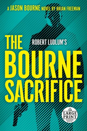 Robert Ludlum's the Bourne Sacrifice image number 0