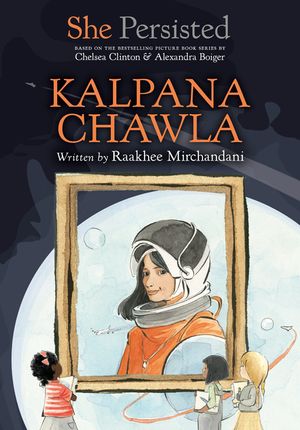 She Persisted: Kalpana Chawla image number 0