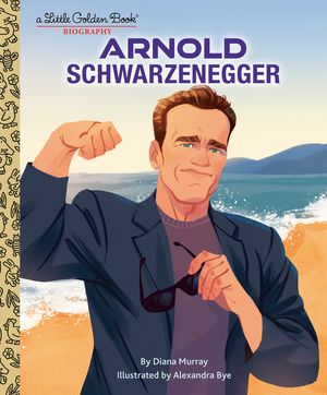 Arnold Schwarzenegger: A Little Golden Book Biography image number 0