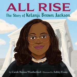 All Rise: The Story of Ketanji Brown Jackson image number 0