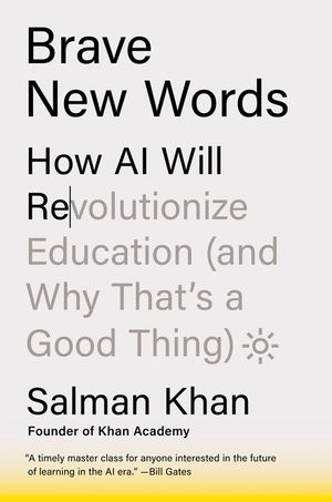 Brave New Words: How AI Will Revolutionize Education (and Why That's a Good Thing) image number 0