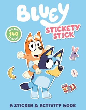 Bluey: Stickety Stick: A Sticker & Activity Book image number 0
