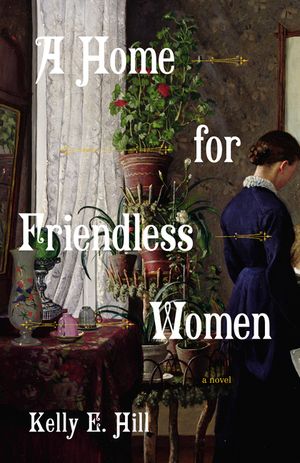 A Home for Friendless Women image number 0