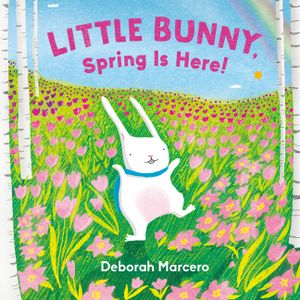 Little Bunny, Spring Is Here! image number 0