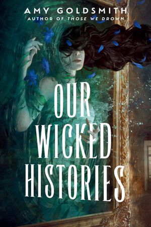 Our Wicked Histories image number 0