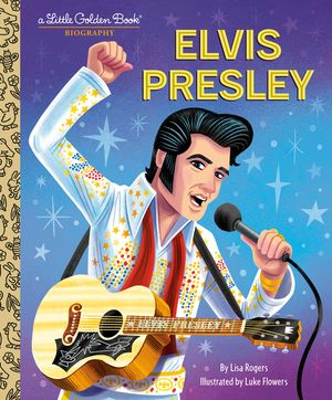 Elvis Presley: A Little Golden Book Biography image number 0