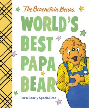 World's Best Papa Bear (Berenstain Bears): For a Bear-Y Special Dad image number 0