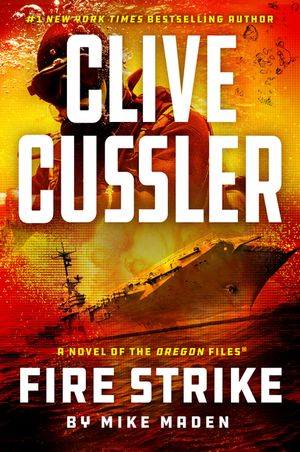 Clive Cussler Fire Strike image number 0
