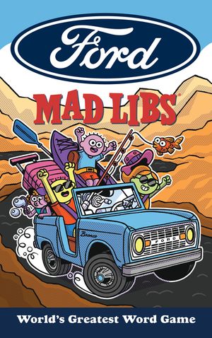 Ford Mad Libs: World's Greatest Word Game image number 0