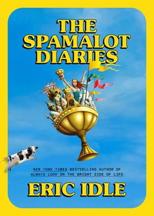 The Spamalot Diaries image number 0