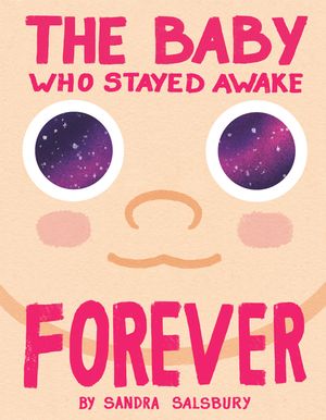 The Baby Who Stayed Awake Forever image number 0