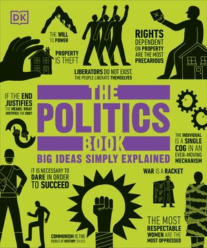 The Politics Book: Big Ideas Simply Explained image number 0
