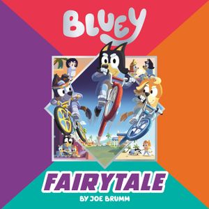 Bluey: Fairytale image number 0