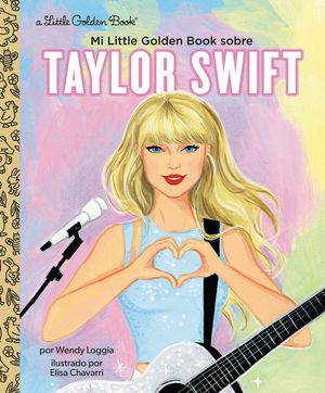 Mi Little Golden Book Sobre Taylor Swift image number 0