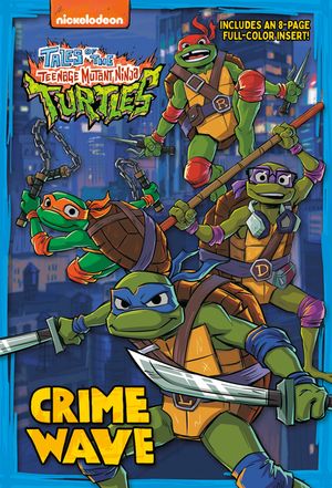 Crime Wave (Tales of the Teenage Mutant Ninja Turtles) image number 0