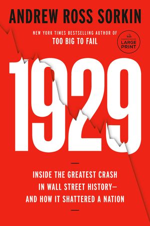 1929: The Inside Story of the Greatest Crash in Wall Street History image number 0