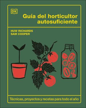 Gu&iacute;a del Horticultor Autosuficiente (the Self-Sufficient Garden) image number 0