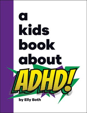 A Kids Book about ADHD image number 0
