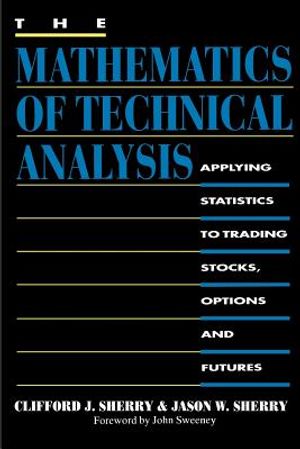 The Mathematics of Technical Analysis: Applying Statistics to Trading Stocks, Options and Futures image number 0