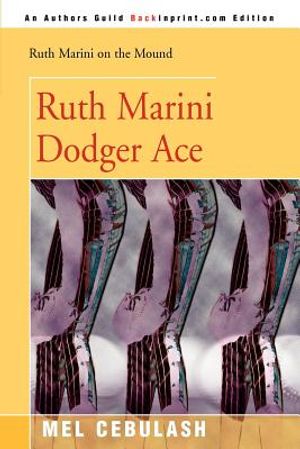 Ruth Marini, Dodger Ace image number 0