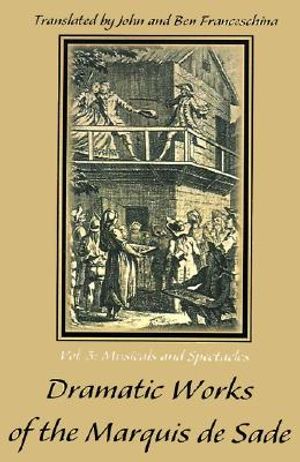 Dramatic Works of the Marquis de Sade image number 0