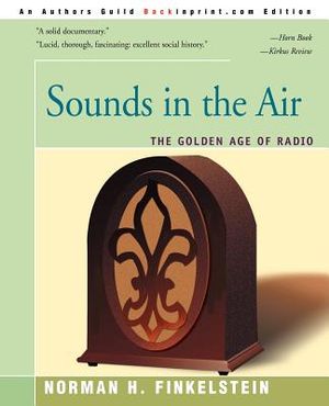 Sounds in the Air: The Golden Age of Radio image number 0