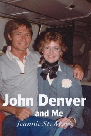 John Denver and Me image number 0