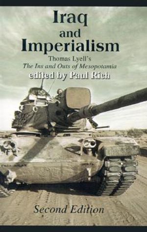 Iraq and Imperialism: Thomas Lyell's the Ins and Outs of Mesopotamia image number 0