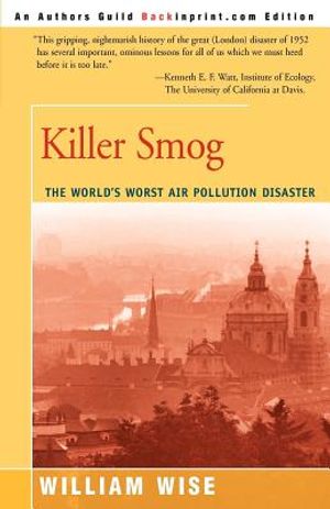 Killer Smog: The World's Worst Air Pollution Disaster image number 0