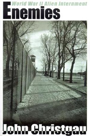 Enemies: World War II Alein Internment image number 0