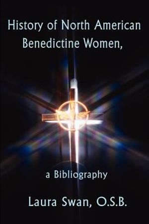 History of North American Benedictine Women,: A Bibliography image number 0