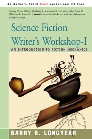 Science Fiction Writer's Workshop-I: An Introduction to Fiction Mechanics image number 0