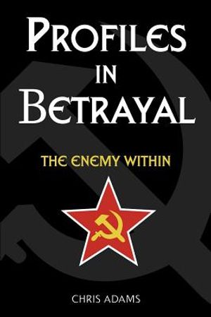 Profiles In Betrayal: The Enemy Within image number 0