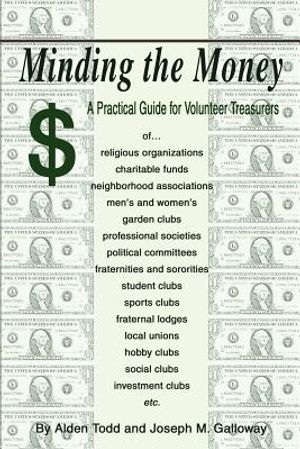 Minding the Money: A Practical Guide for Volunteer Treasurers image number 0